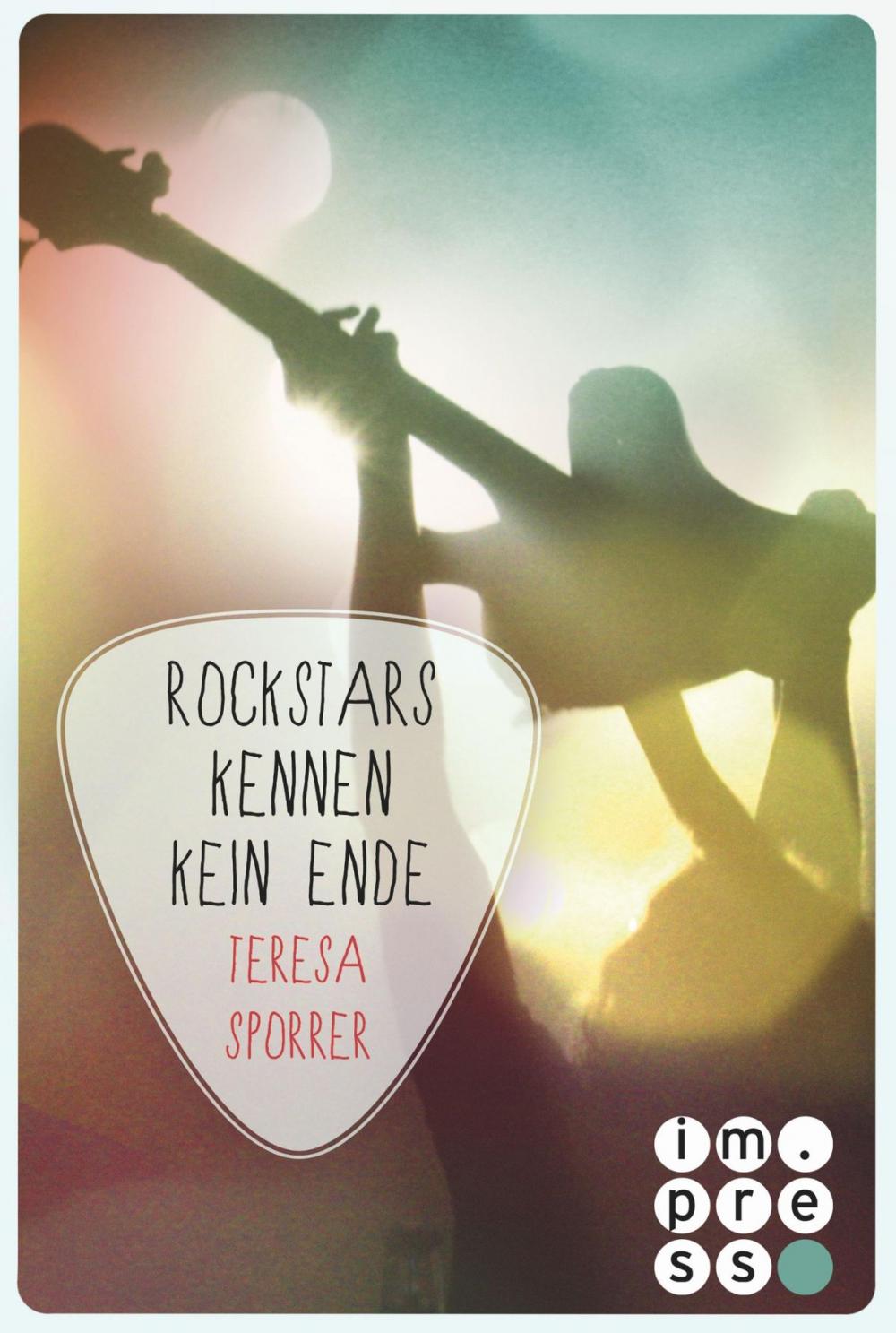 Big bigCover of Rockstars kennen kein Ende (Die Rockstar-Reihe 8)