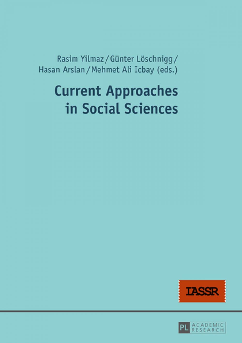 Big bigCover of Current Approaches in Social Sciences