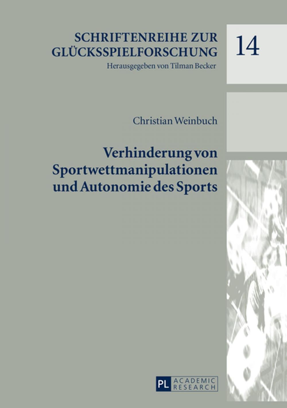 Big bigCover of Verhinderung von Sportwettmanipulationen und Autonomie des Sports