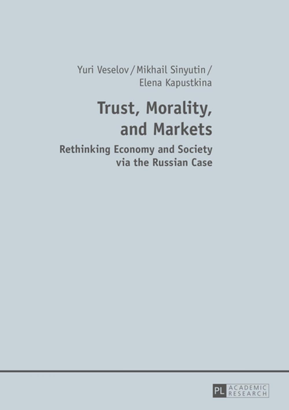 Big bigCover of Trust, Morality, and Markets