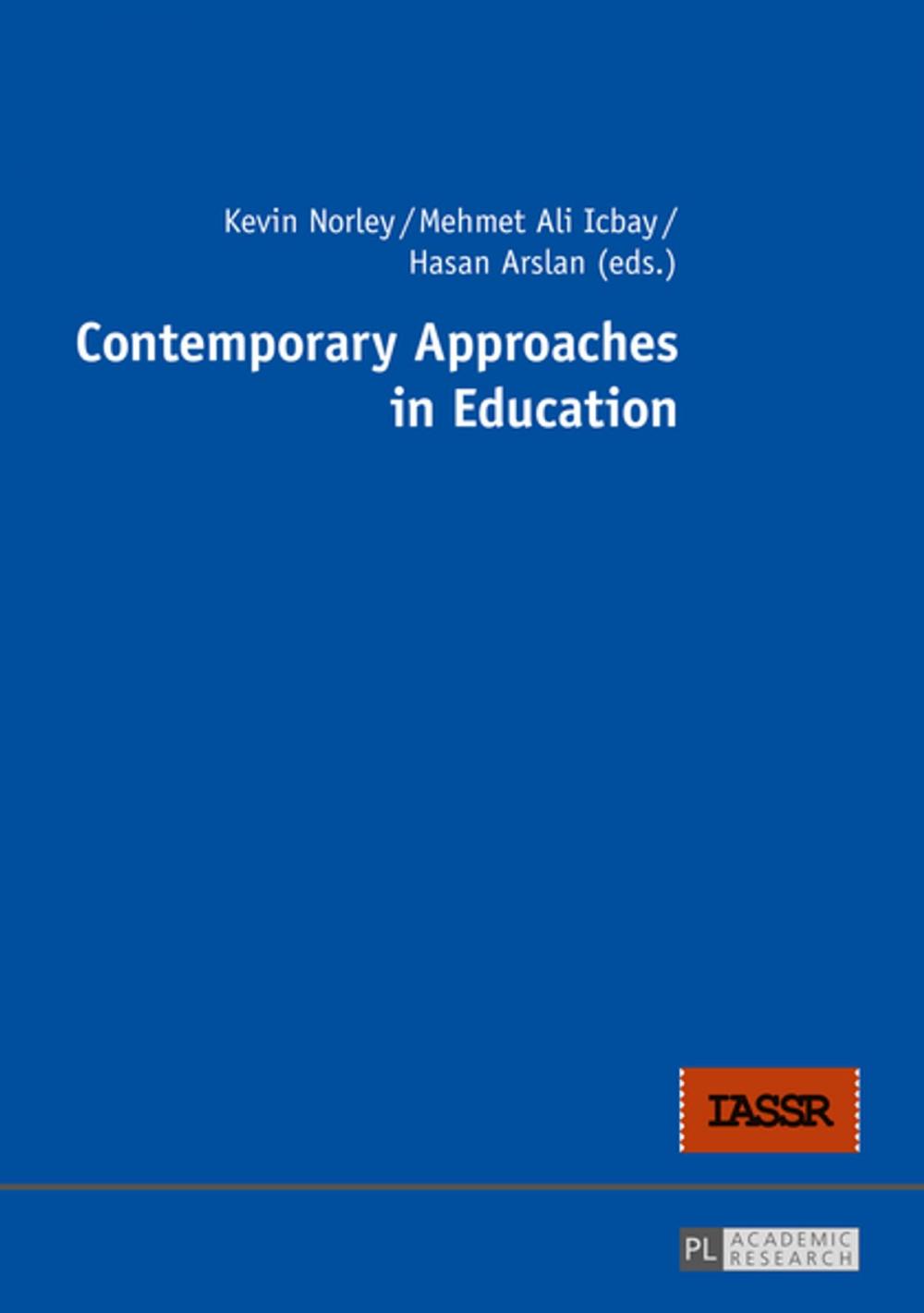 Big bigCover of Contemporary Approaches in Education