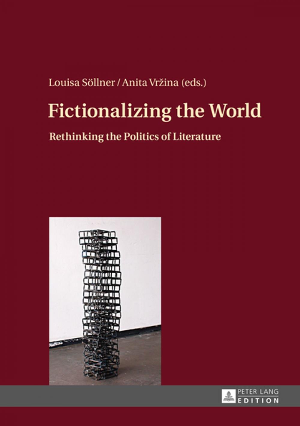 Big bigCover of Fictionalizing the World