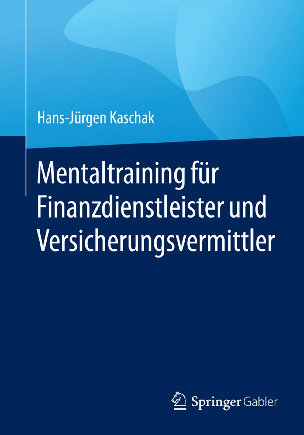 Big bigCover of Mentaltraining für Finanzdienstleister und Versicherungsvermittler