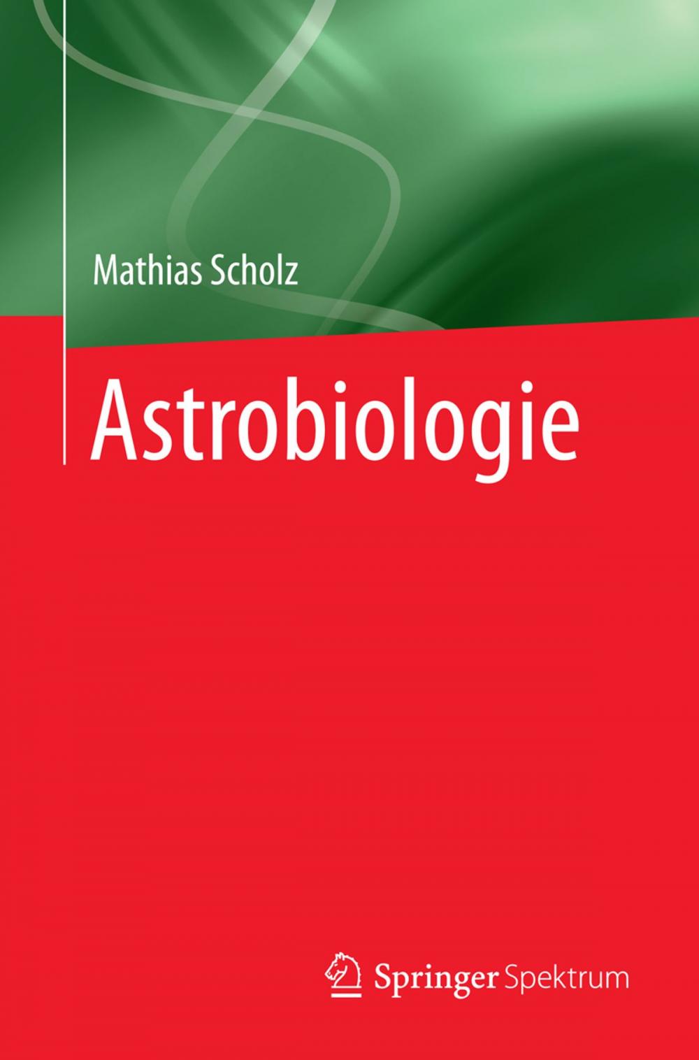 Big bigCover of Astrobiologie