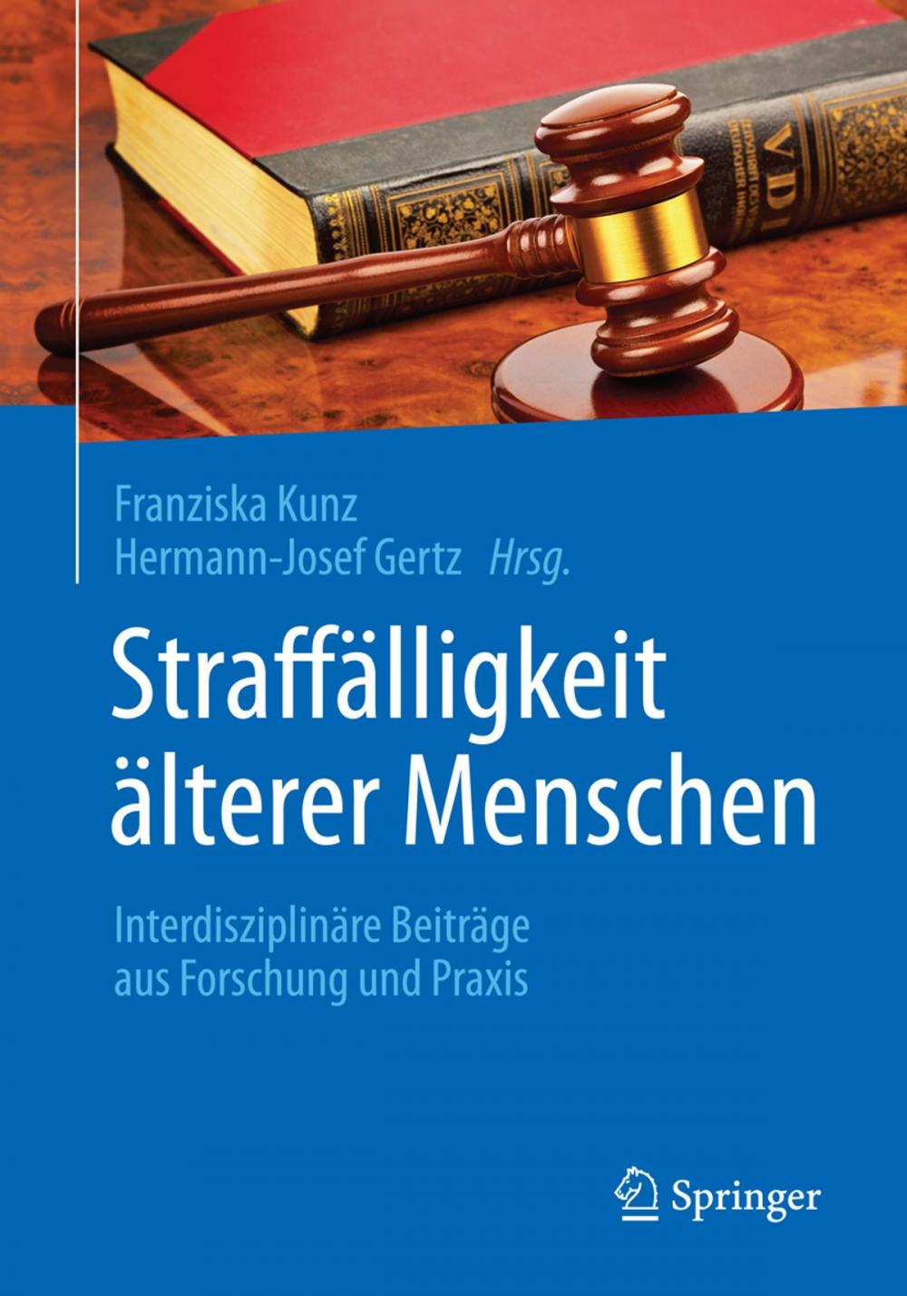 Big bigCover of Straffälligkeit älterer Menschen