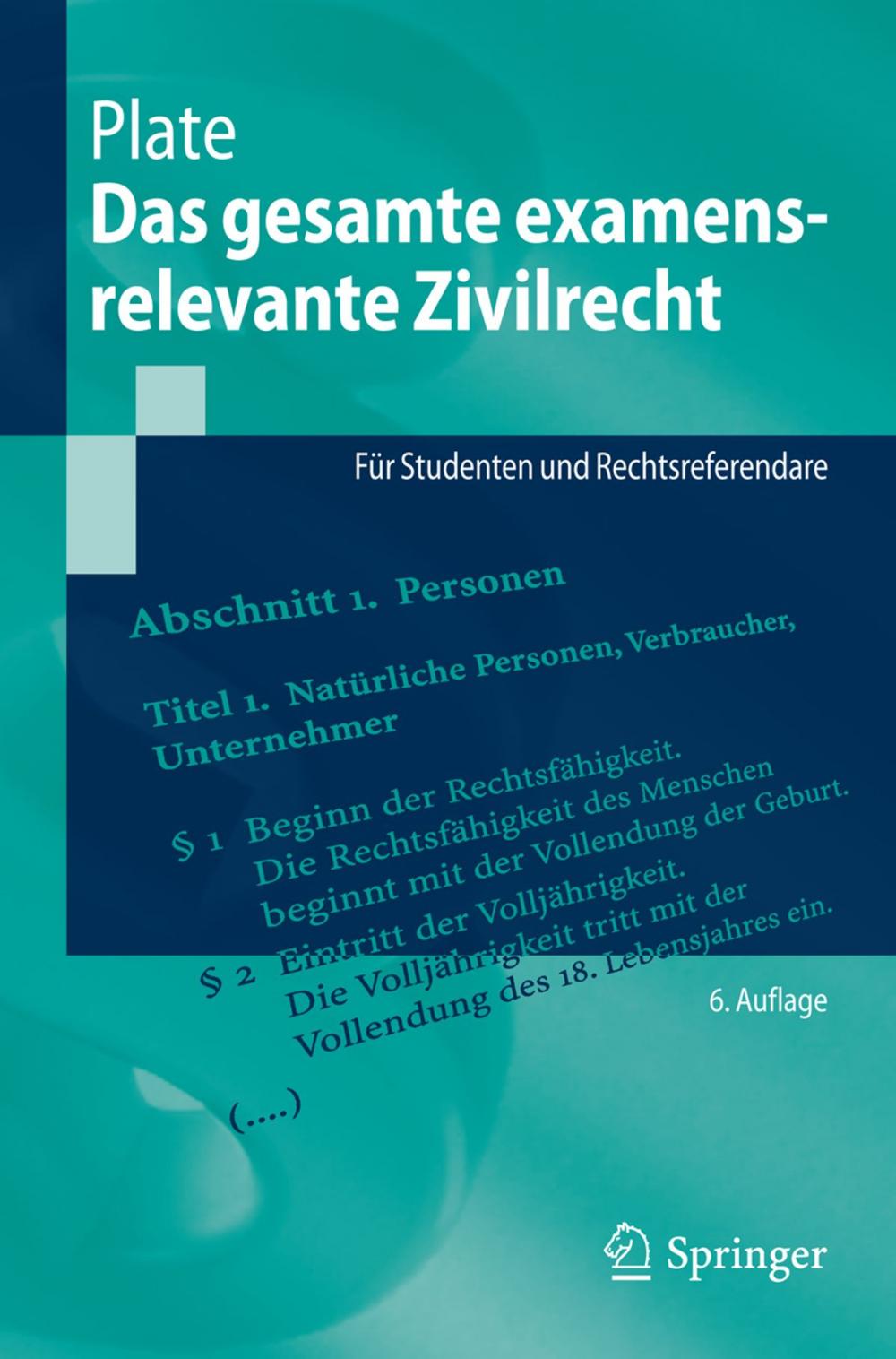 Big bigCover of Das gesamte examensrelevante Zivilrecht