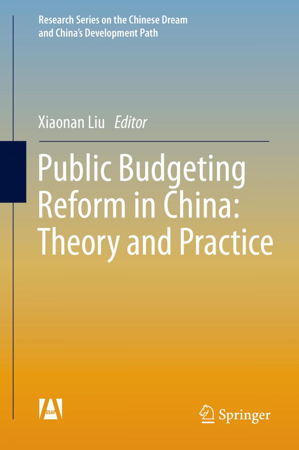 Big bigCover of Public Budgeting Reform in China: Theory and Practice