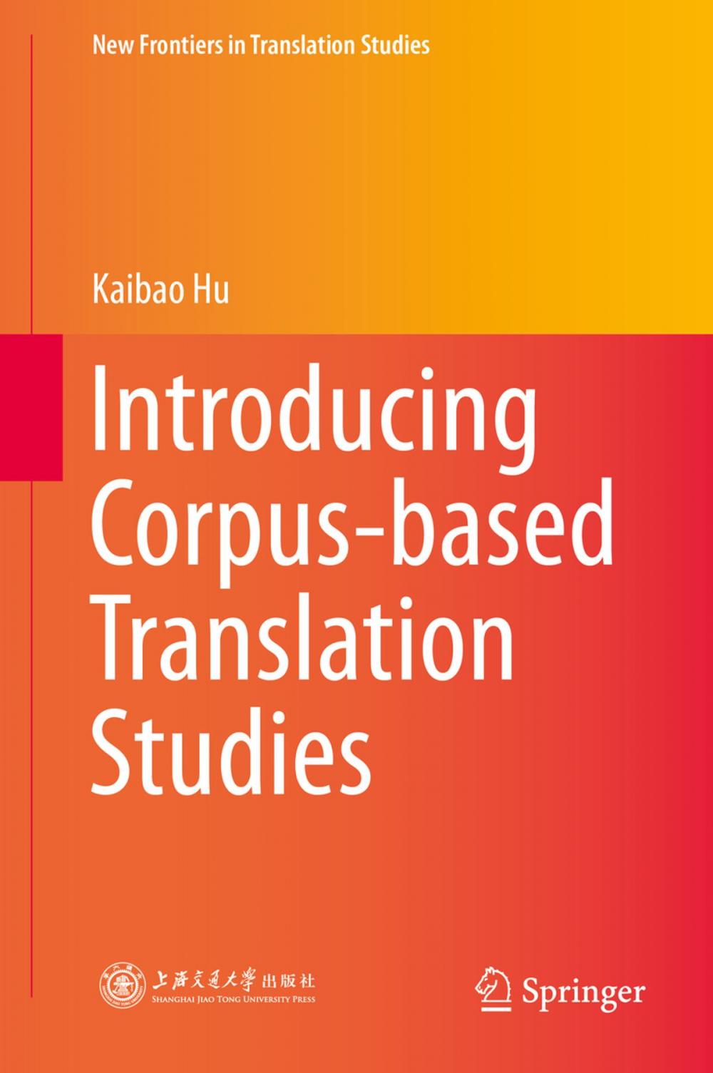 Big bigCover of Introducing Corpus-based Translation Studies