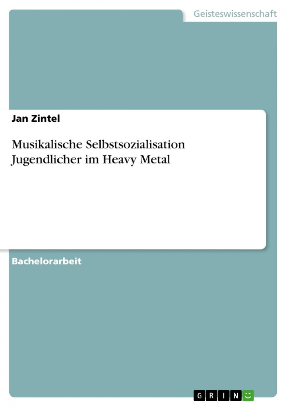 Big bigCover of Musikalische Selbstsozialisation Jugendlicher im Heavy Metal