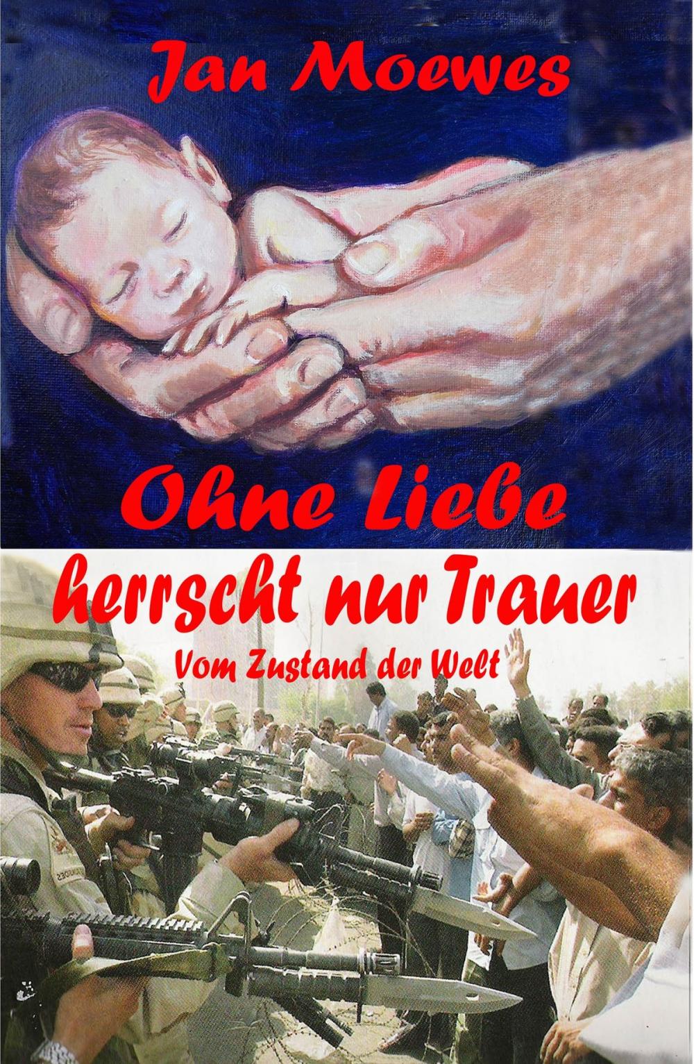 Big bigCover of Ohne Liebe herrscht nur Trauer