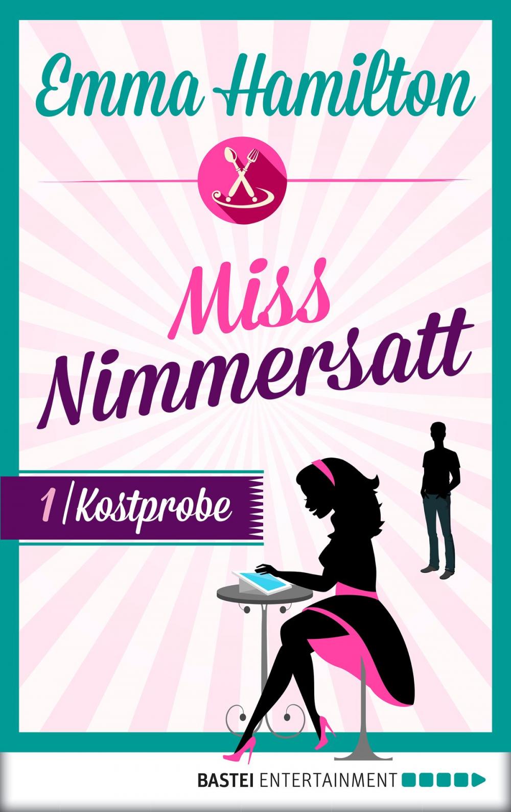 Big bigCover of Miss Nimmersatt - Folge 1