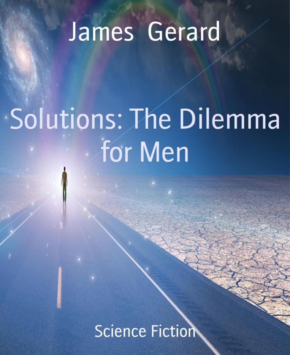 Big bigCover of Solutions: The Dilemma for Men