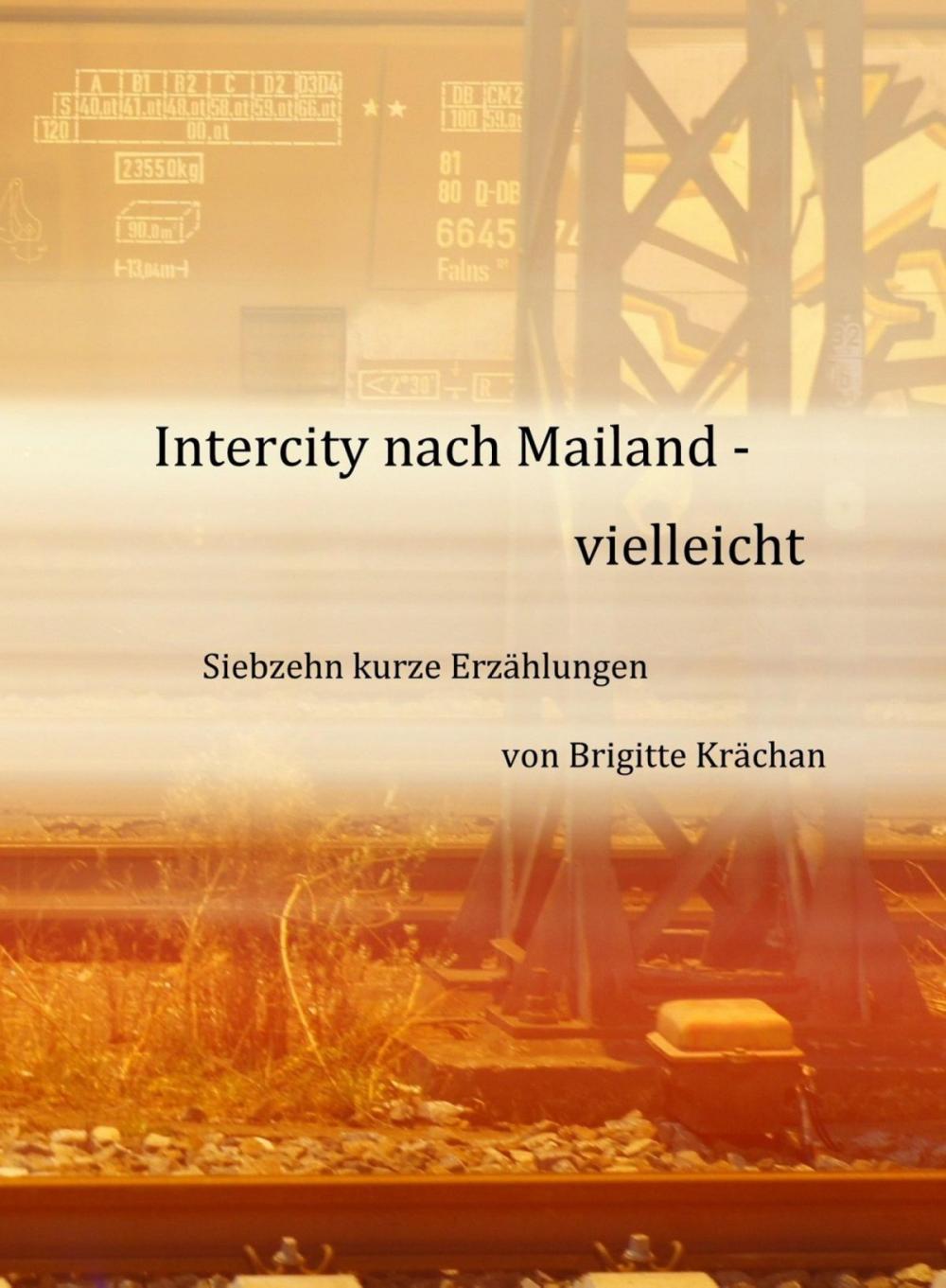 Big bigCover of Intercity nach Mailand - vielleicht