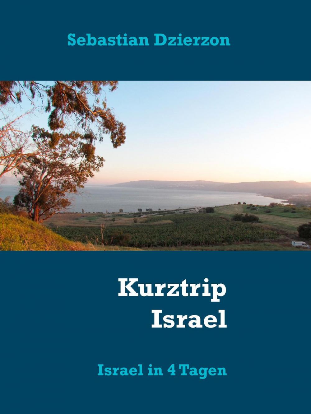 Big bigCover of Kurztrip Israel