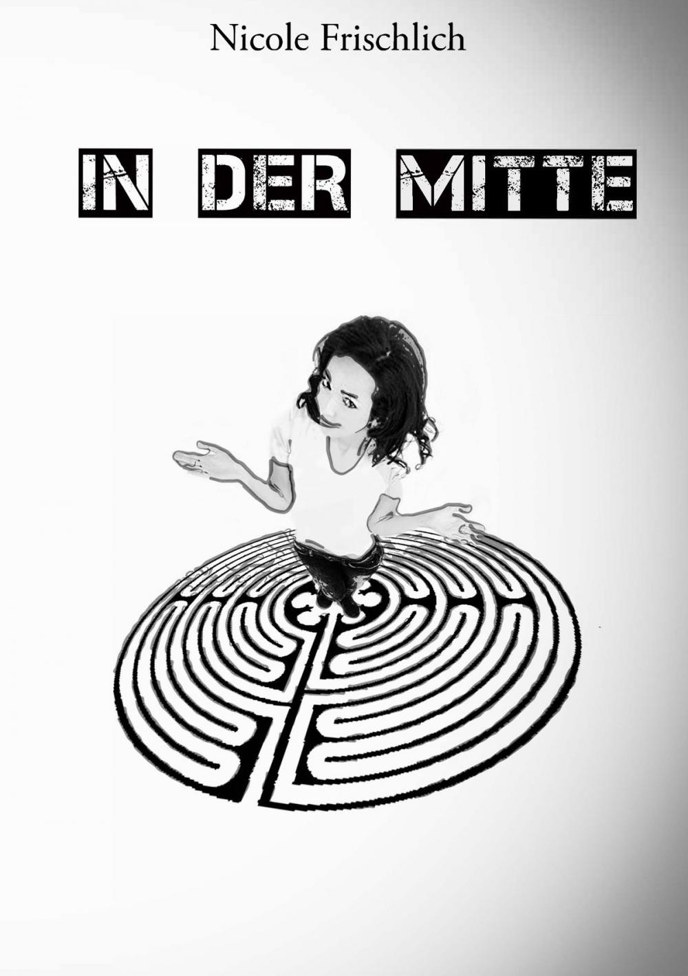 Big bigCover of In der Mitte