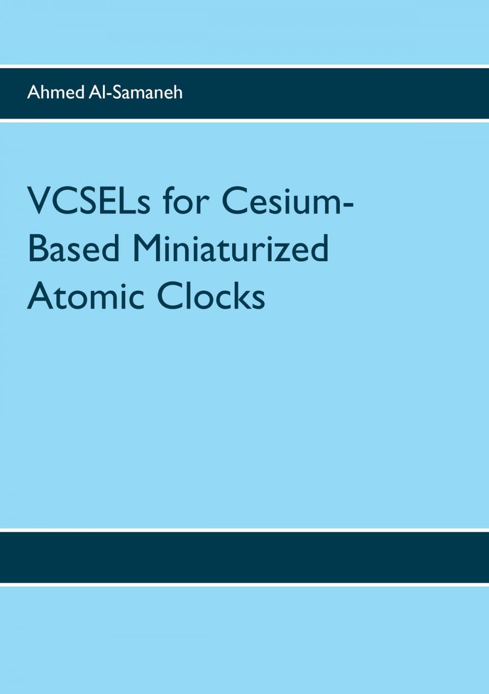 Big bigCover of VCSELs for Cesium-Based Miniaturized Atomic Clocks