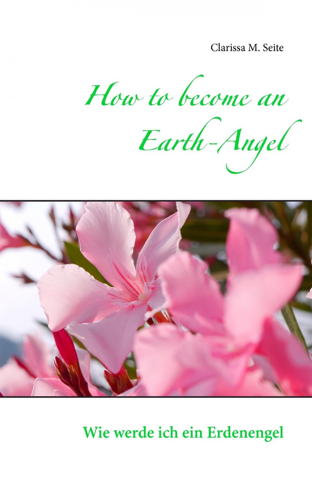 Big bigCover of How to become an Earth-Angel