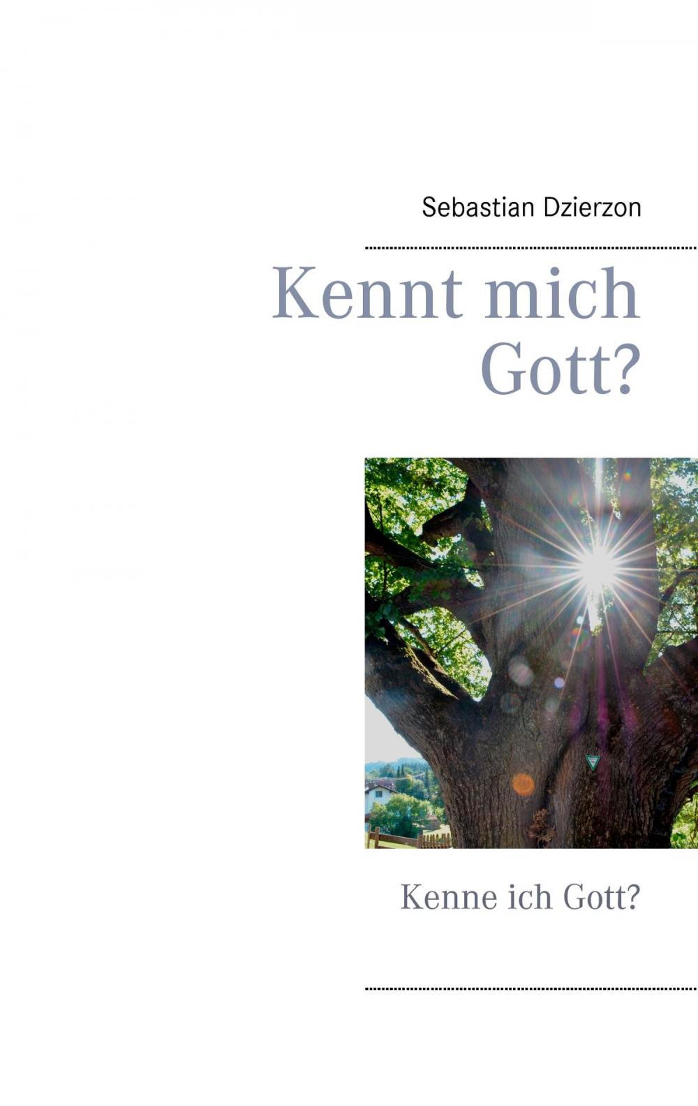 Big bigCover of Kennt mich Gott?