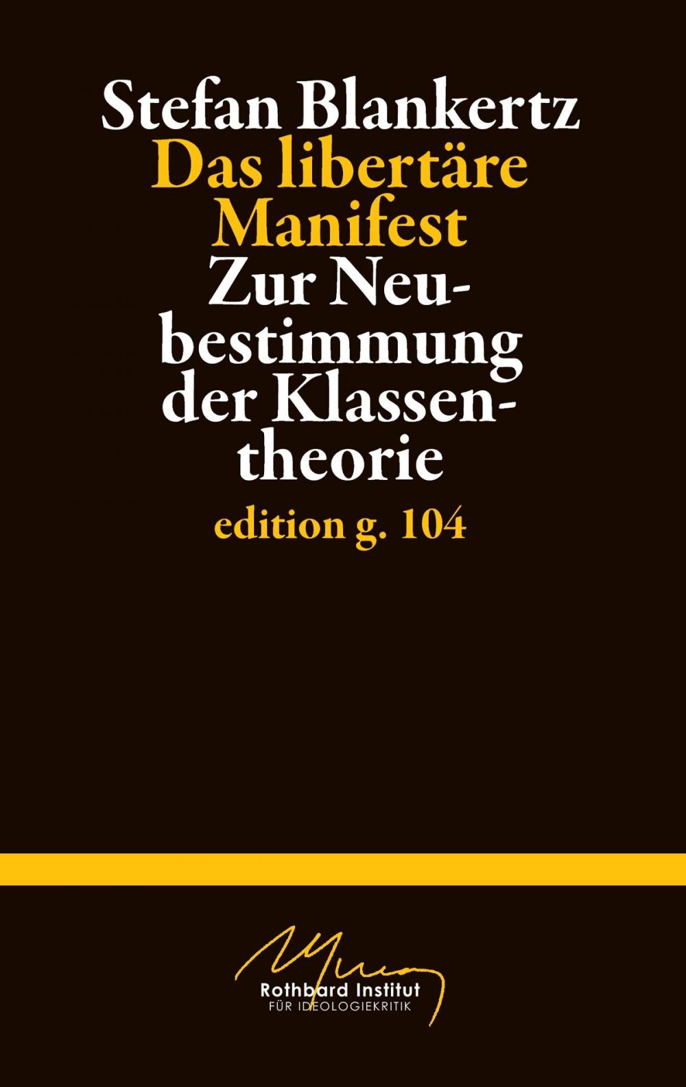 Big bigCover of Das libertäre Manifest