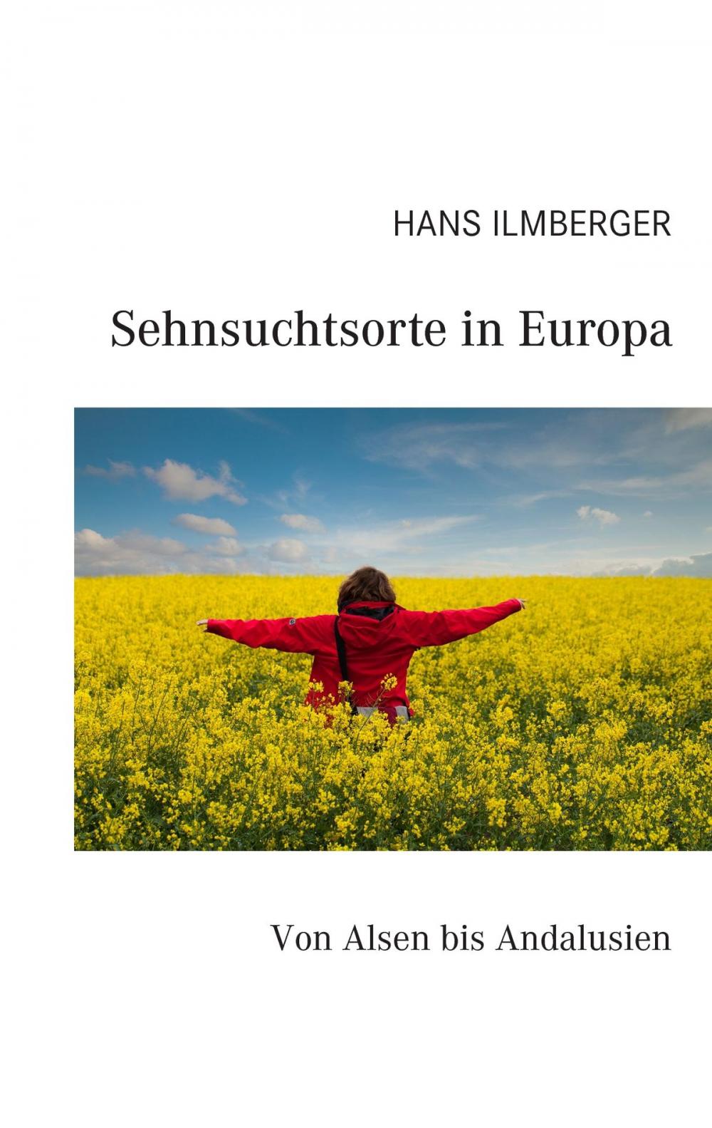 Big bigCover of Sehnsuchtsorte in Europa