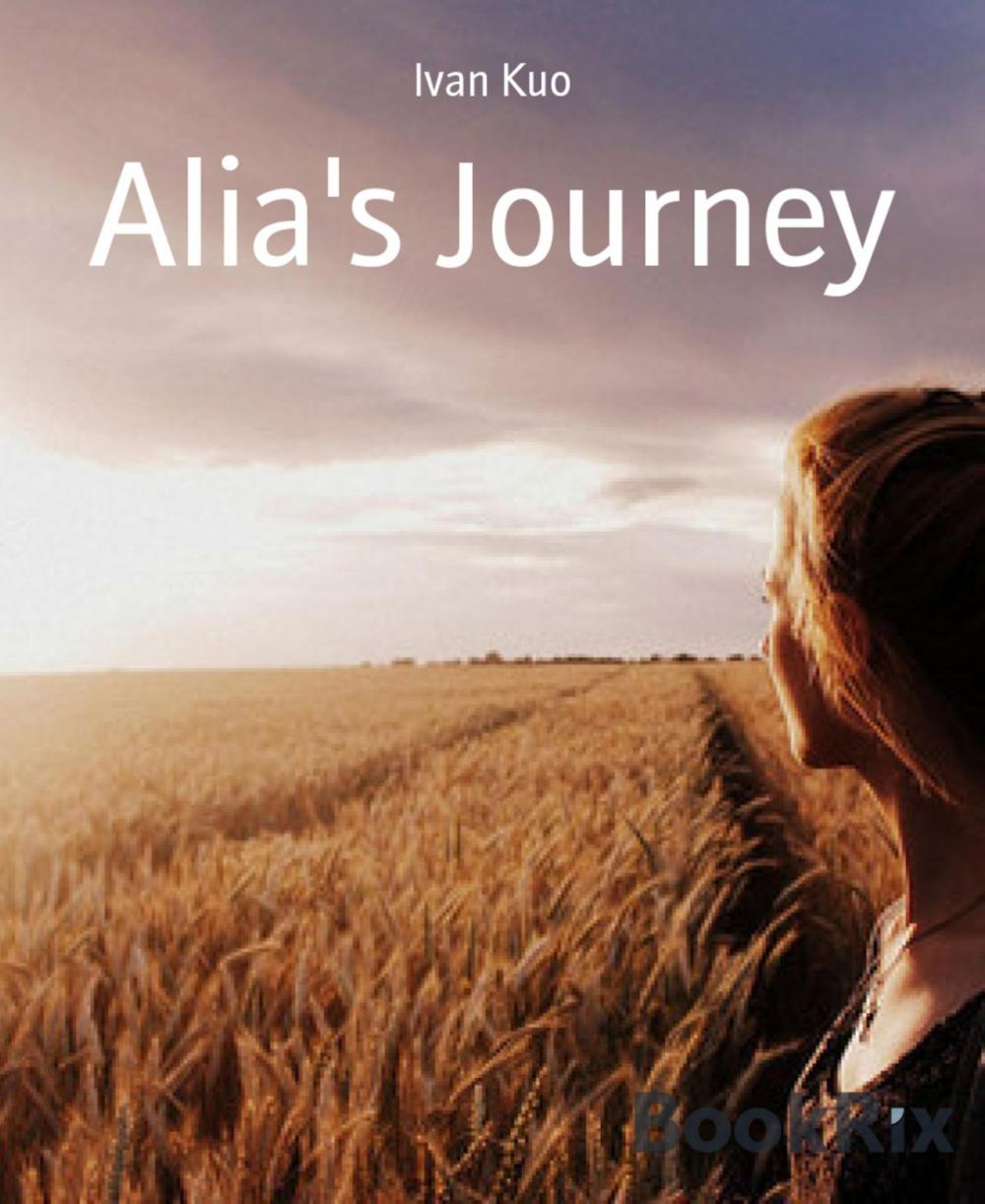 Big bigCover of Alia's Journey