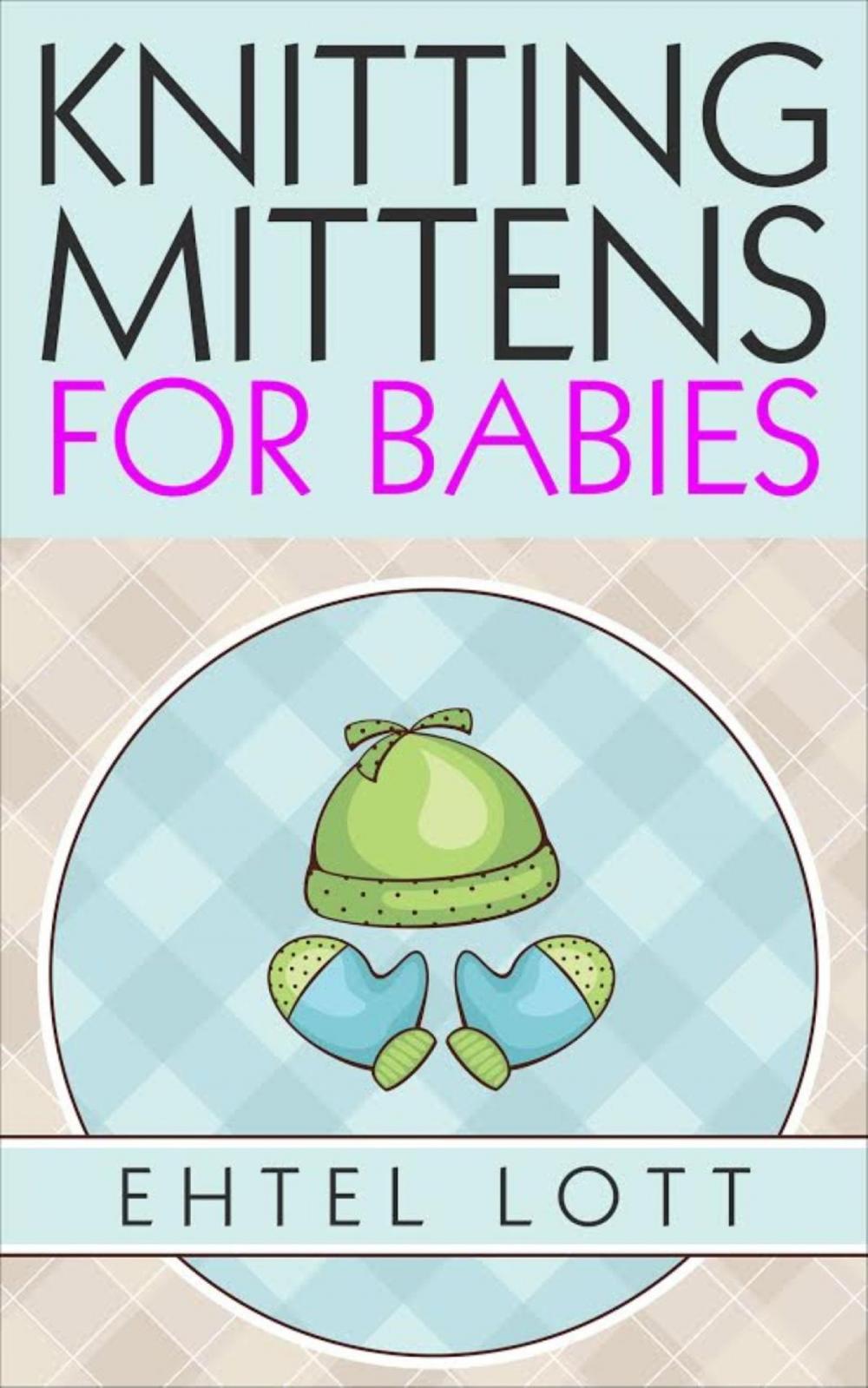 Big bigCover of Knitting Mittens for Babies