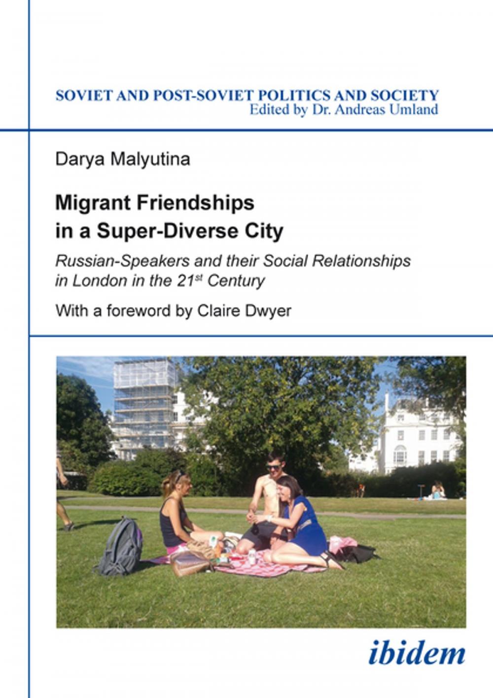 Big bigCover of Migrant Friendships in a Super-Diverse City