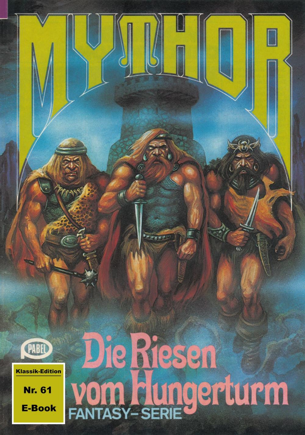 Big bigCover of Mythor 61: Die Riesen vom Hungerturm