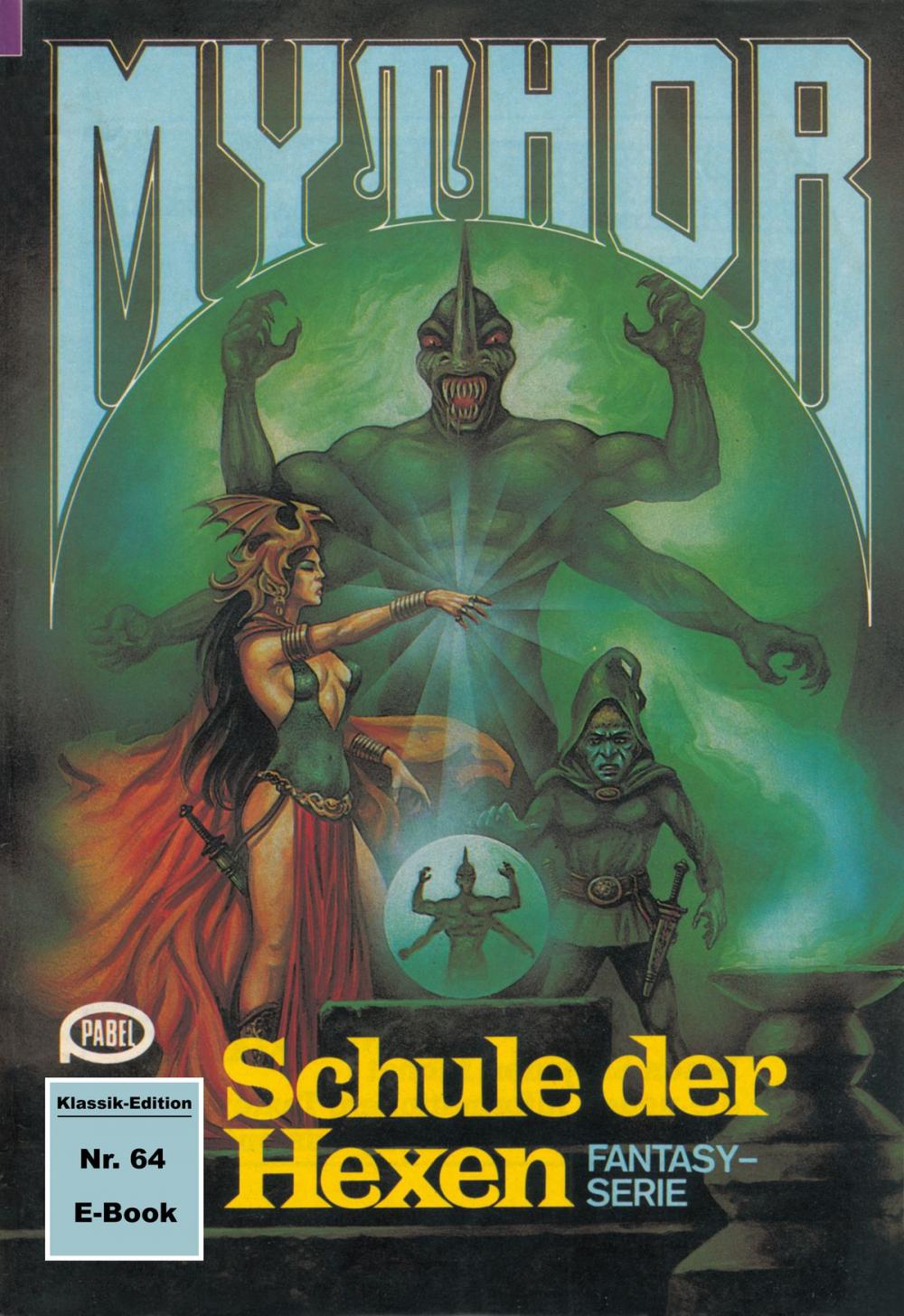 Big bigCover of Mythor 64: Schule der Hexen