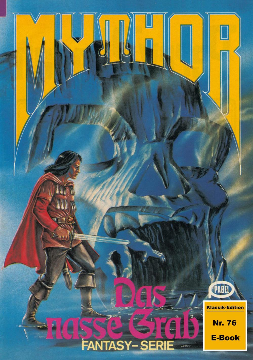 Big bigCover of Mythor 76: Das nasse Grab