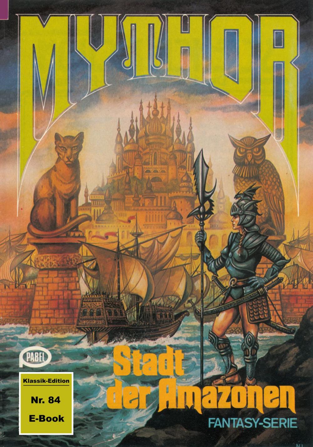 Big bigCover of Mythor 84: Stadt der Amazonen