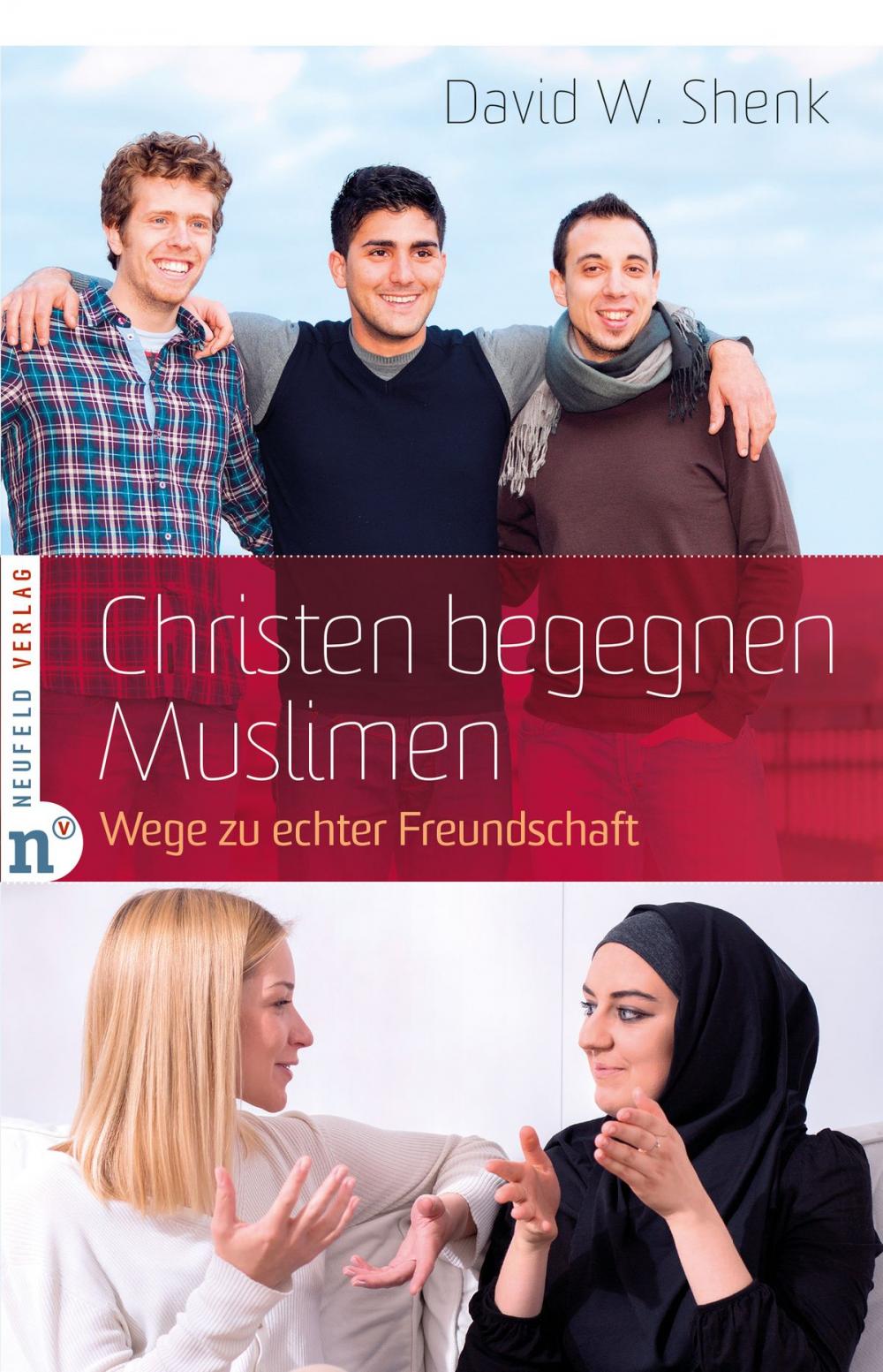 Big bigCover of Christen begegnen Muslimen