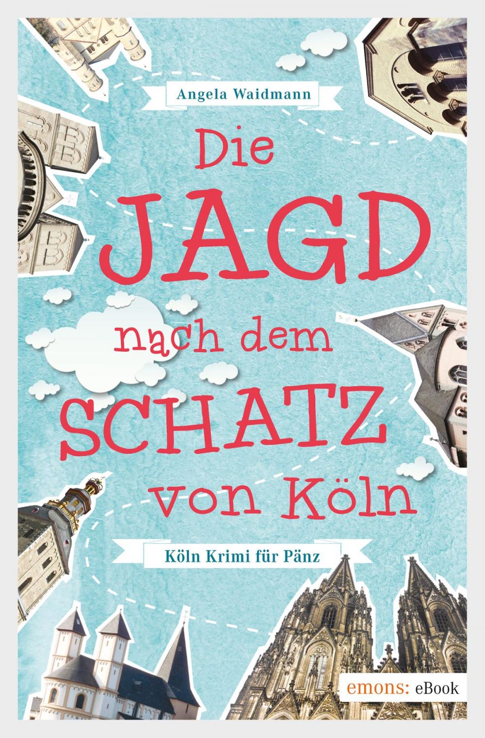 Big bigCover of Die Jagd nach dem Schatz von Köln