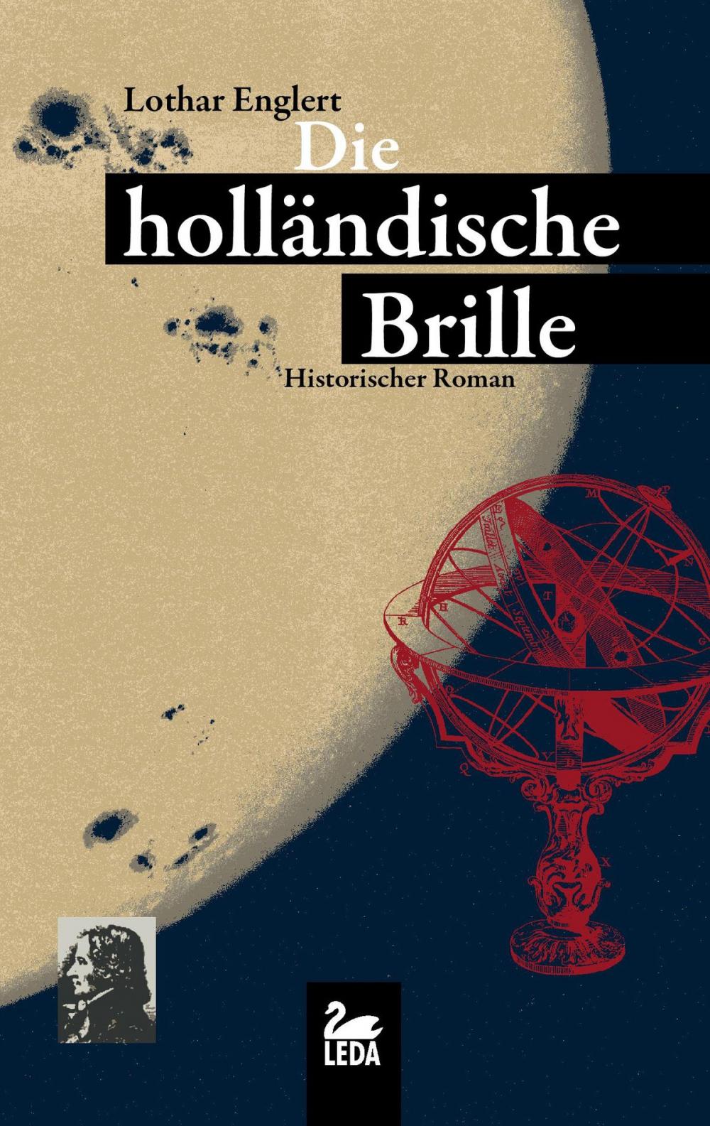 Big bigCover of Die holländische Brille: Historischer Roman