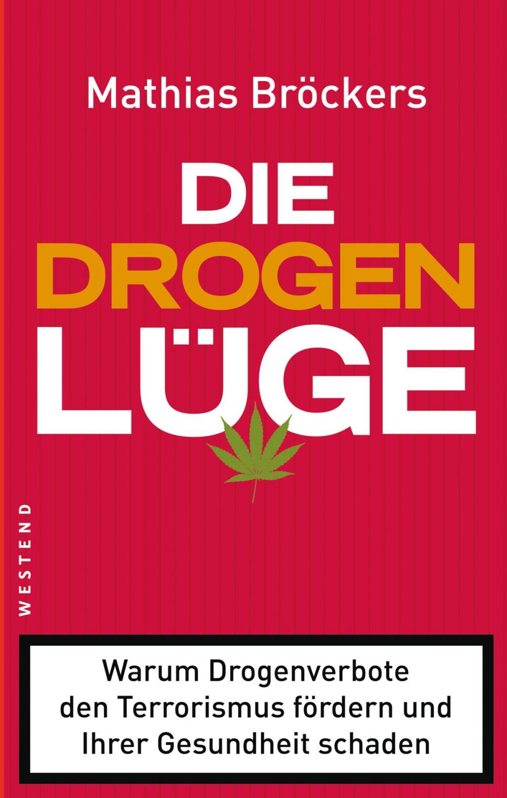 Big bigCover of Die Drogenlüge