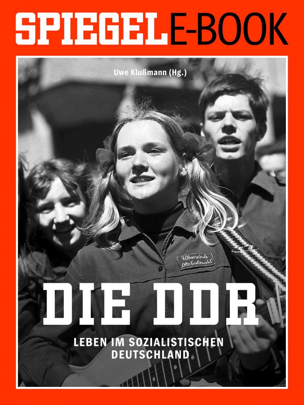 Big bigCover of Die DDR - Leben im sozialistischen Deutschland