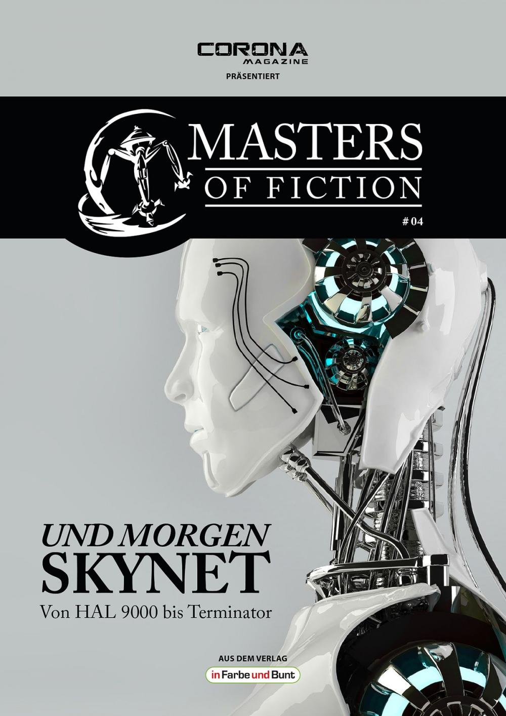 Big bigCover of Masters of Fiction 4: Und morgen SKYNET - von HAL 9000 bis Terminator