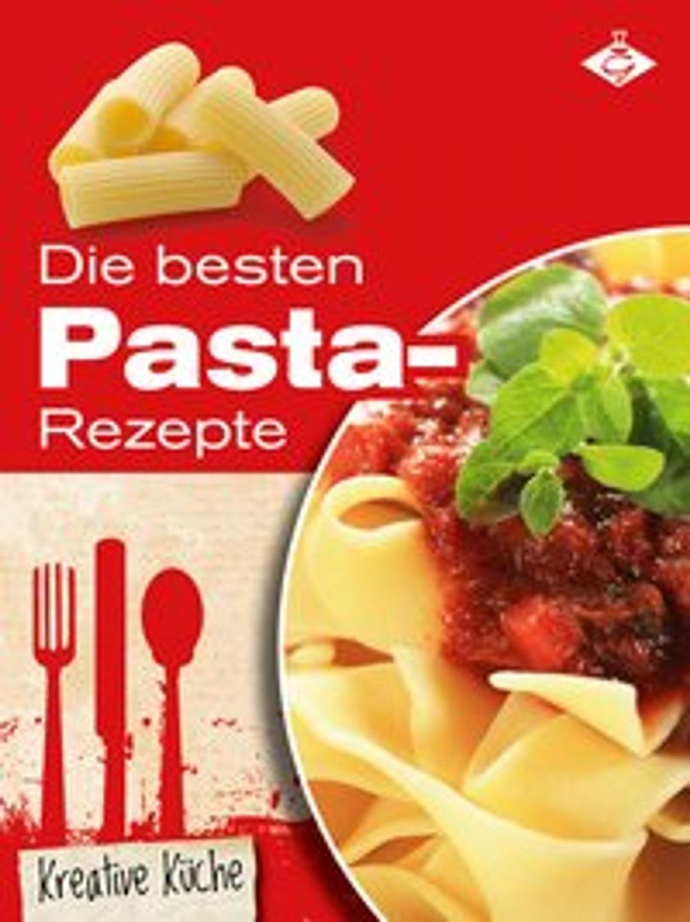 Big bigCover of Die besten Pasta-Rezepte