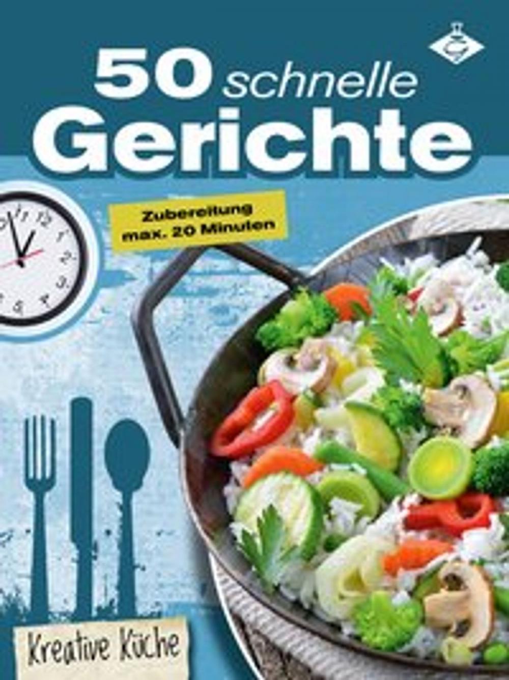 Big bigCover of 50 schnelle Rezepte