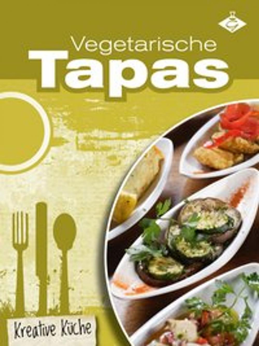 Big bigCover of Vegetarische Tapas