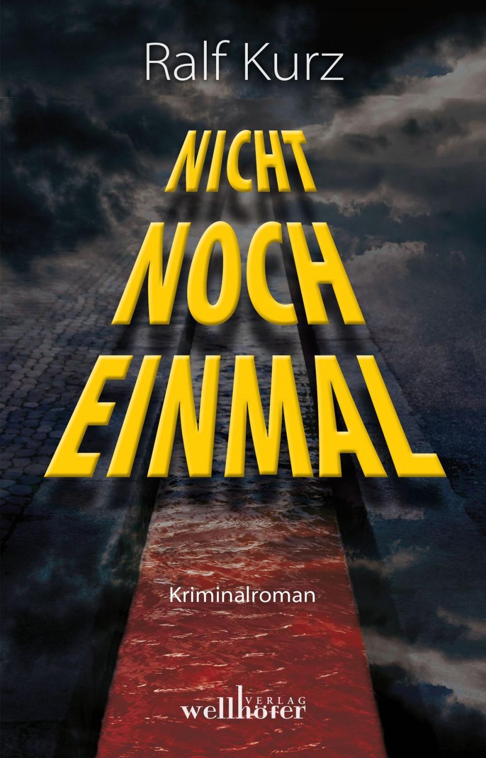 Big bigCover of Nicht noch einmal: Kriminalroman. Bussards fünfter Fall