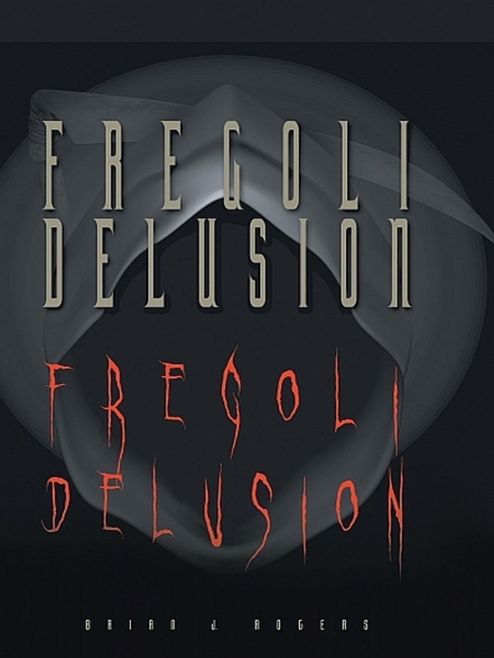 Big bigCover of Fregoli Delusion