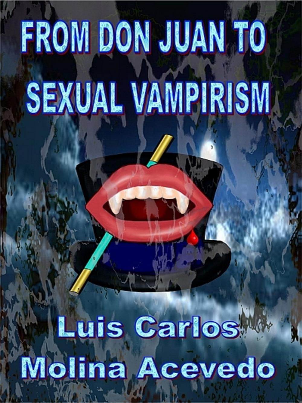 Big bigCover of From Don Juan to Sexual Vampirism