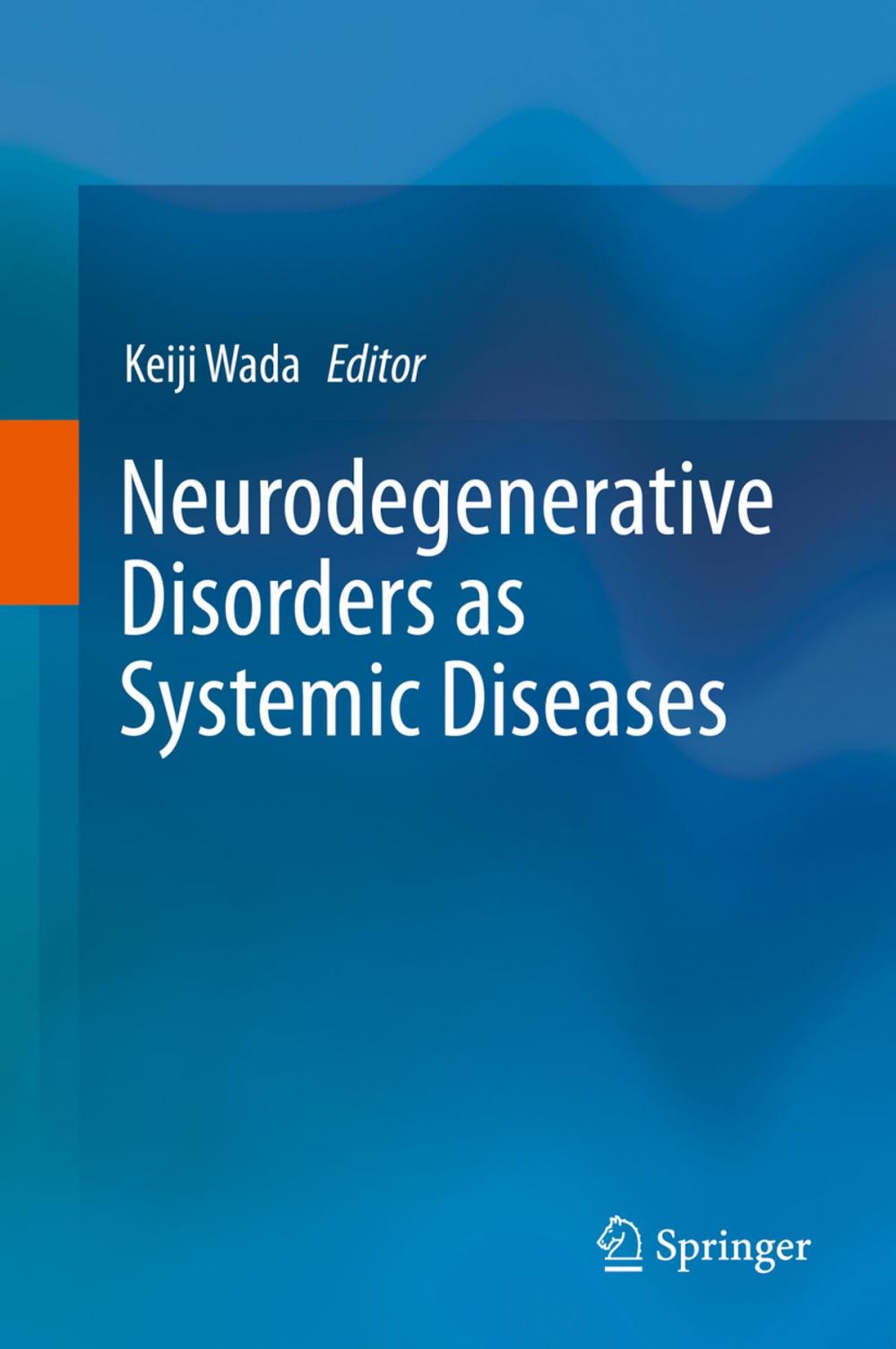 Big bigCover of Neurodegenerative Disorders as Systemic Diseases