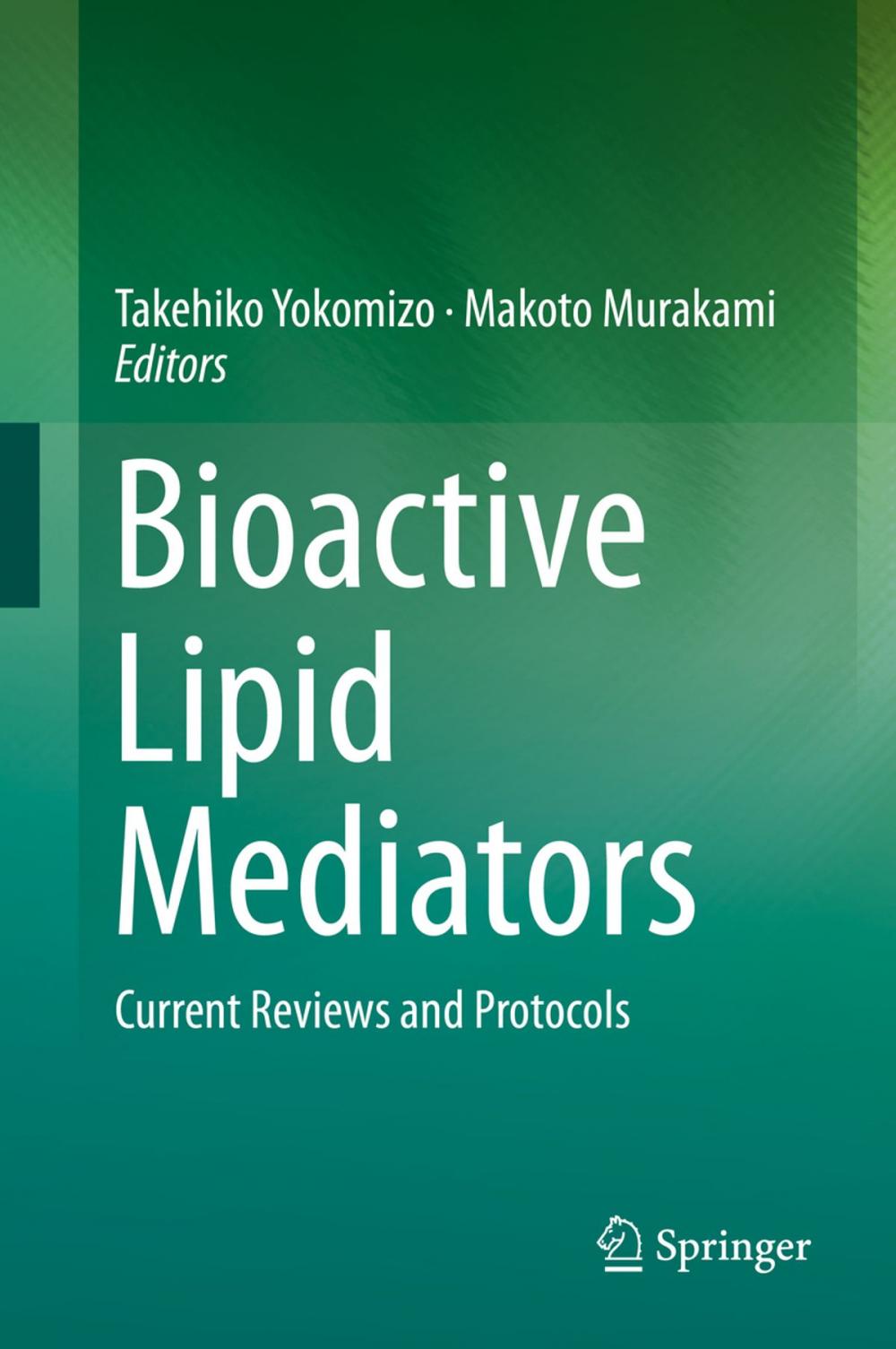 Big bigCover of Bioactive Lipid Mediators