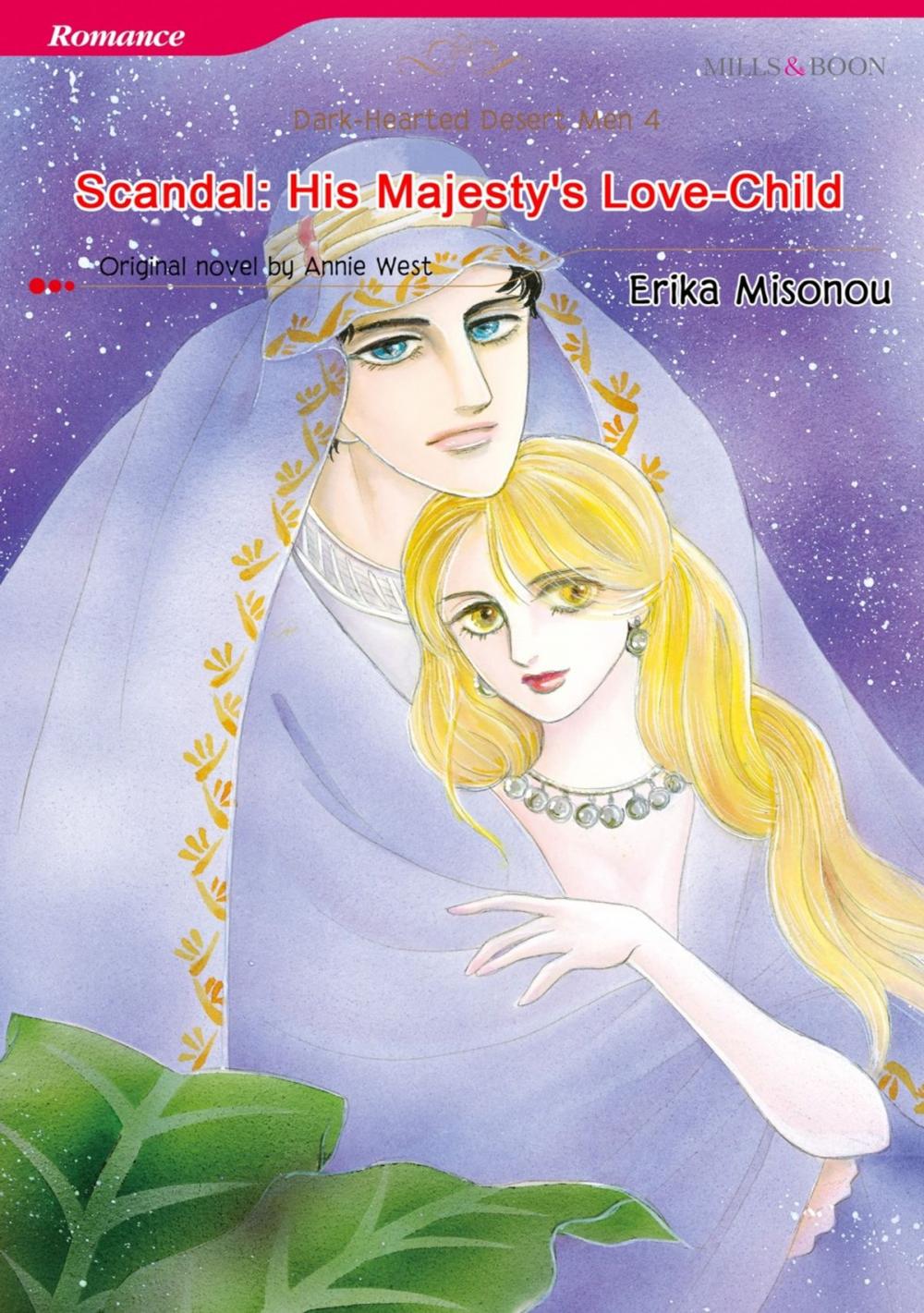 Big bigCover of SCANDAL: HIS MAJESTY'S LOVE-CHILD (Mills & Boon Comics)