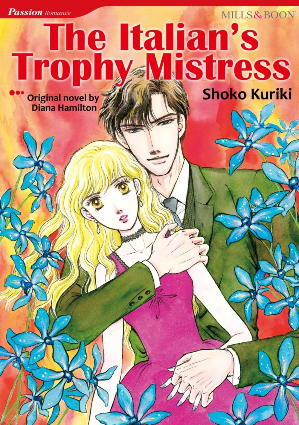 Big bigCover of THE ITALIAN'S TROPHY MISTRESS (Mills & Boon Comics)