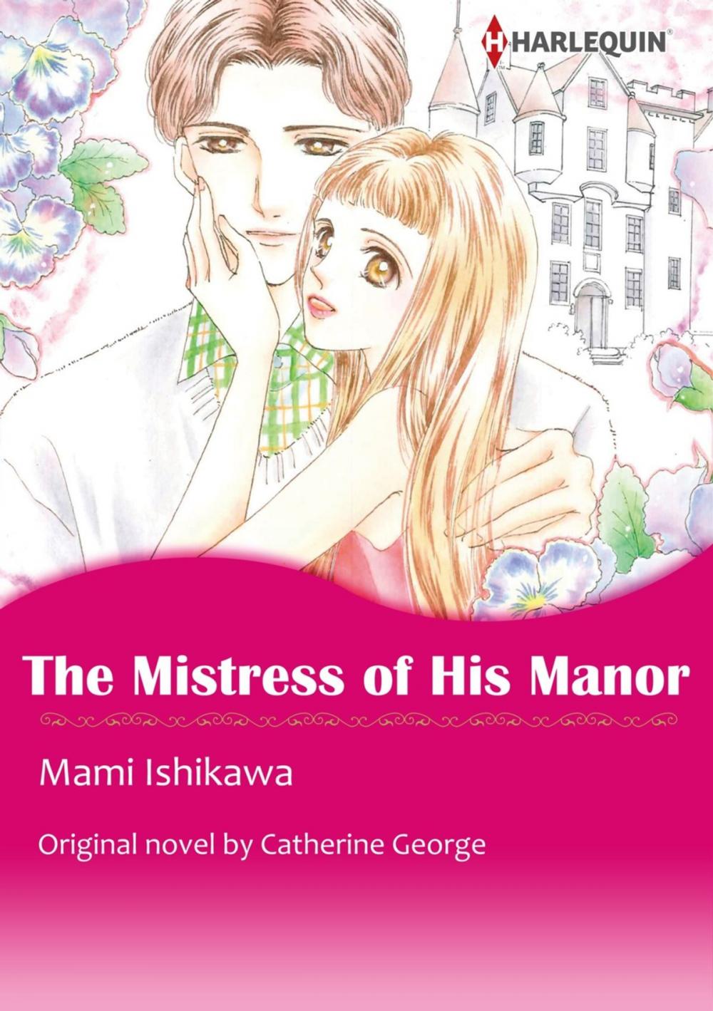 Big bigCover of THE MISTRESS OF HIS MANOR (Harlequin Comics)