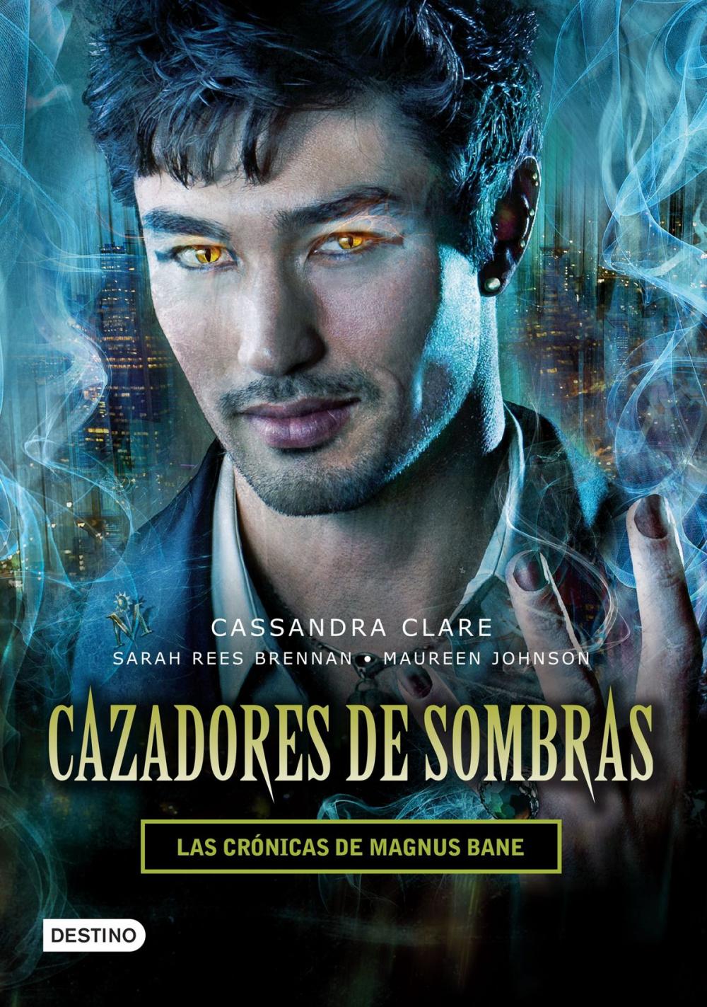 Big bigCover of Cazadores de sombras. Las Crónicas de Magnus Bane (Edición mexicana)