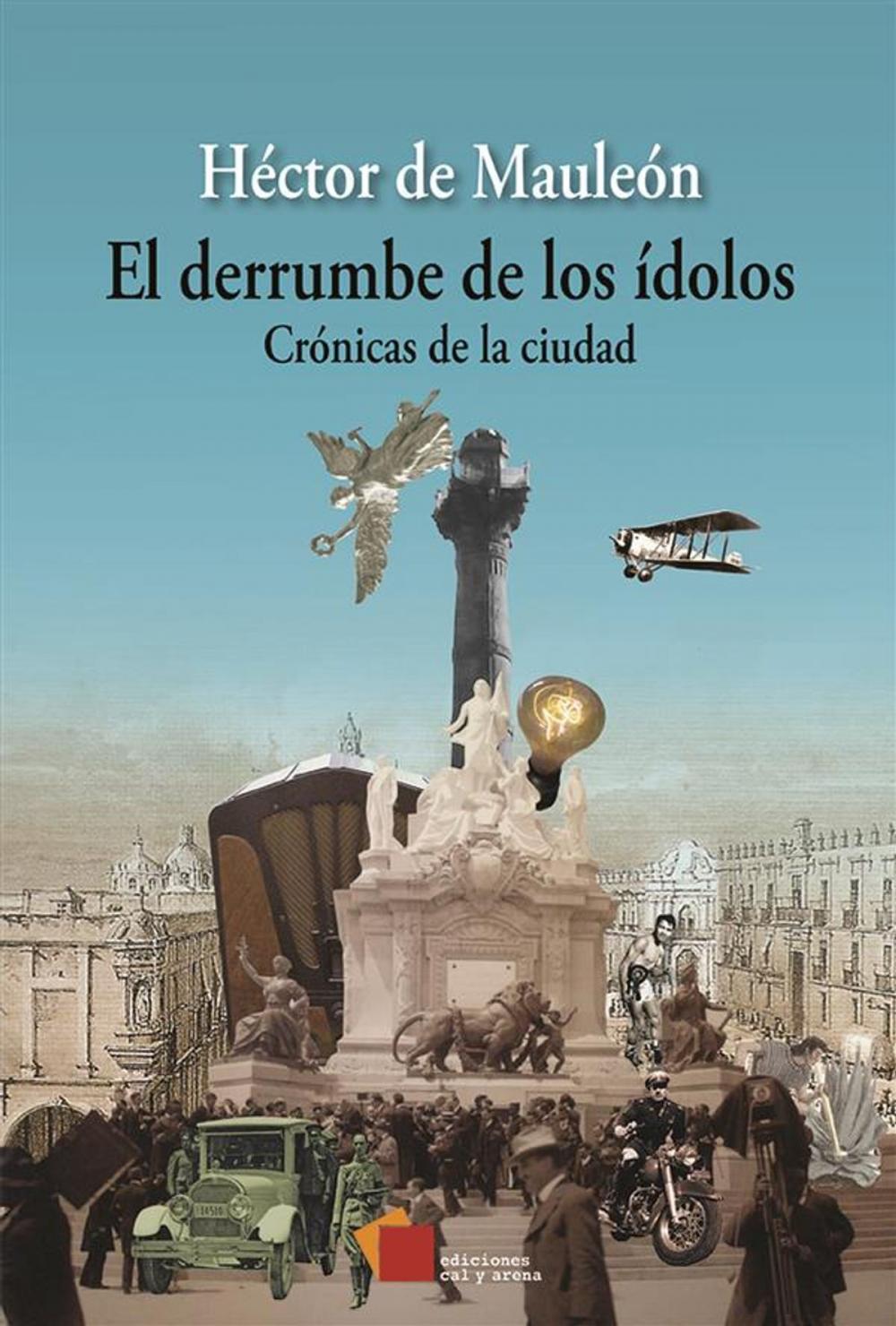 Big bigCover of El derrumbe de los ídolos